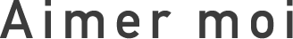 Aimer Moi